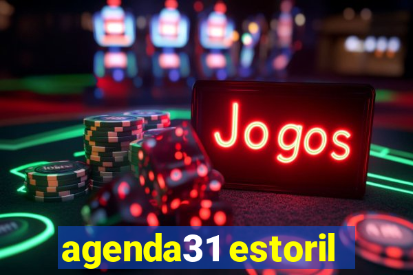 agenda31 estoril